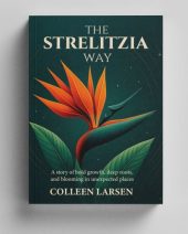 The Strelitzia Way